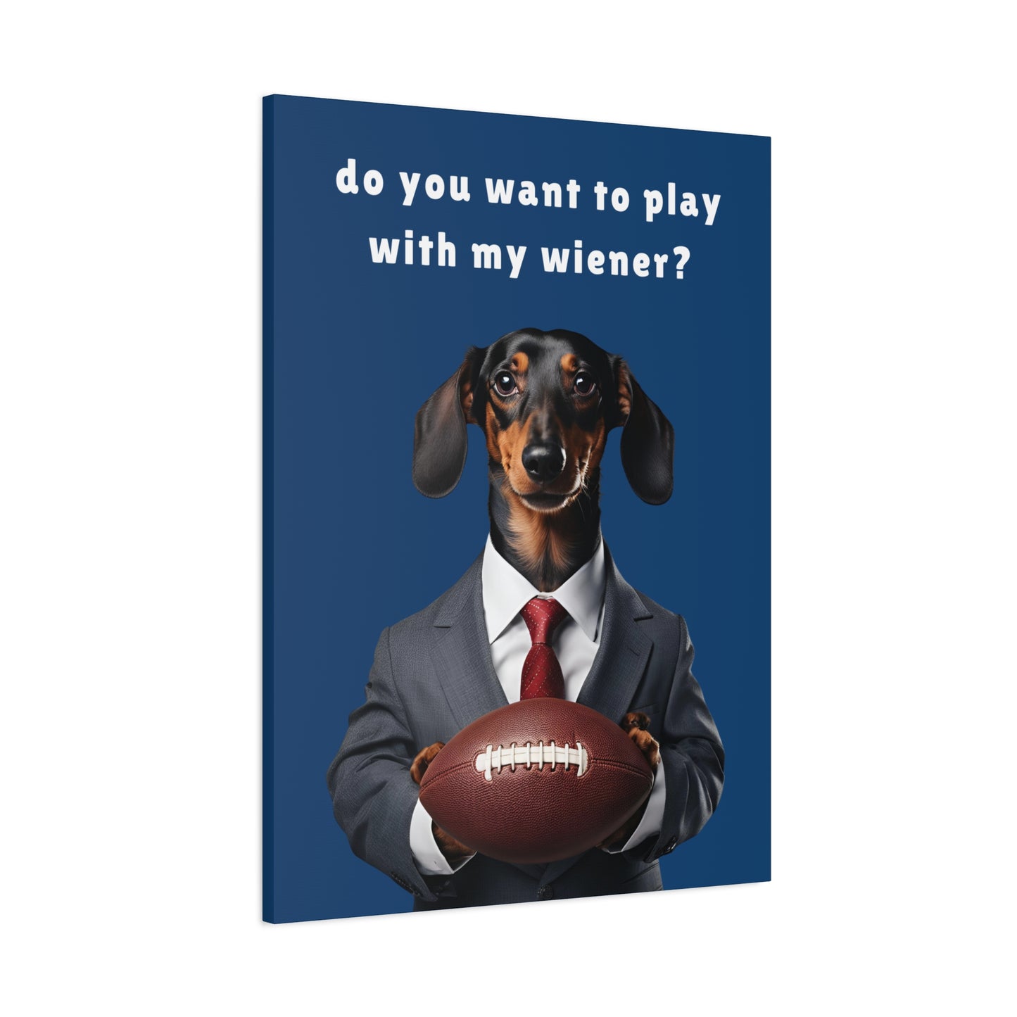 Game On: Play with My Wiener - Matte Canvas