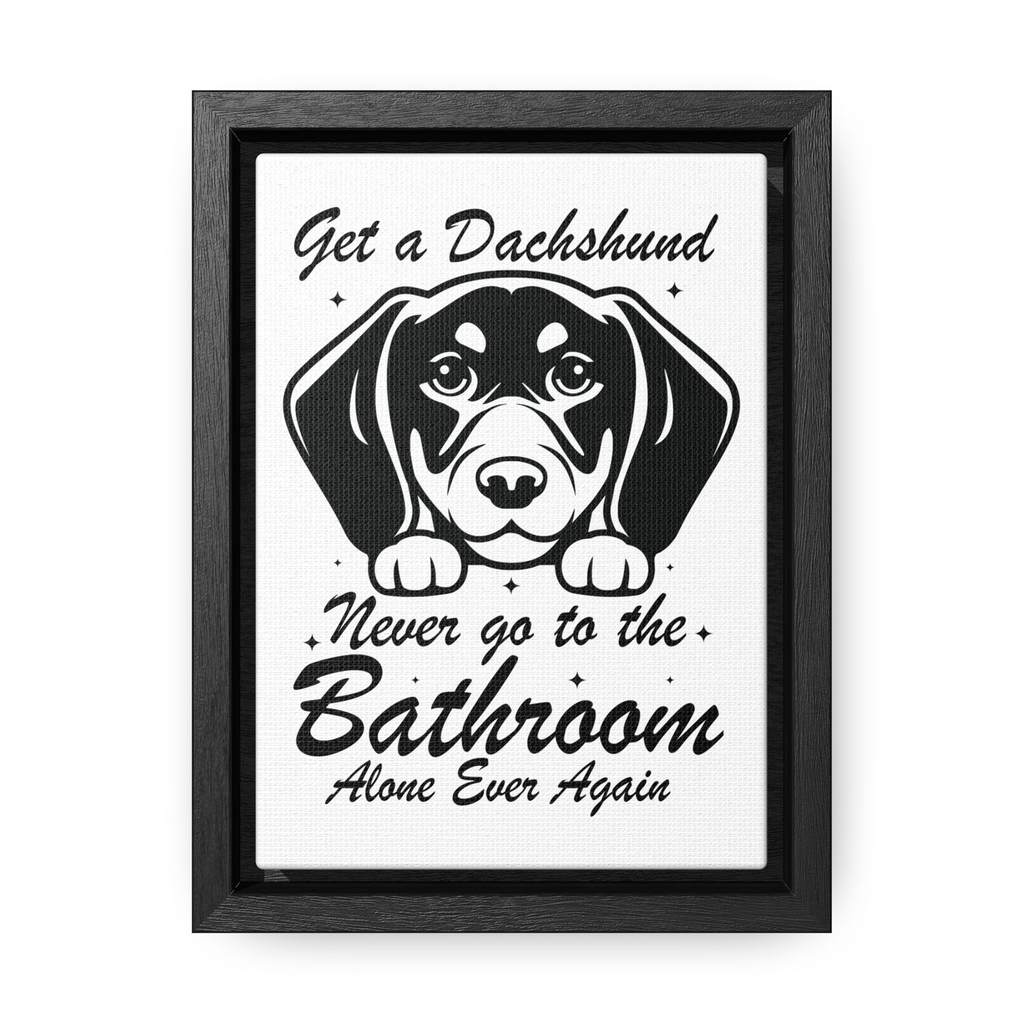 Dachshund Bathroom Buddy - Gallery Canvas Wraps