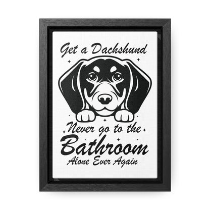 Dachshund Bathroom Buddy - Gallery Canvas Wraps