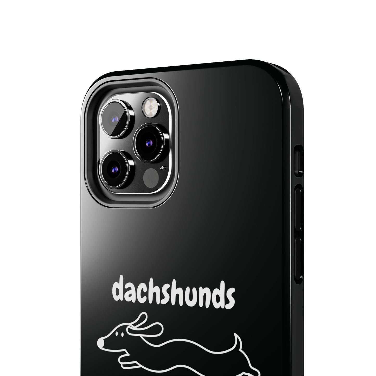 Home Is Where My Dachshund Is - Tough Phone Case