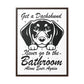 Dachshund Bathroom Buddy - Gallery Canvas Wraps