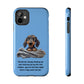 Fur-Ever Loved - Tough Phone Cases