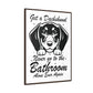 Dachshund Bathroom Buddy - Gallery Canvas Wraps