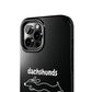 Home Is Where My Dachshund Is - Tough Phone Case