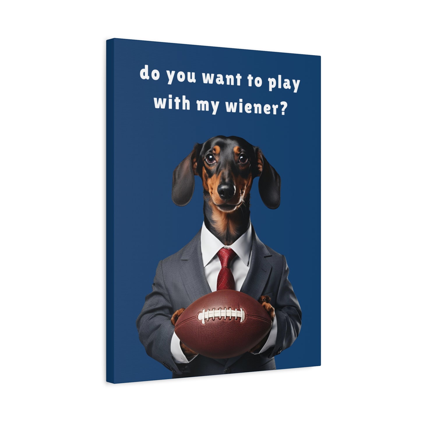 Game On: Play with My Wiener - Matte Canvas