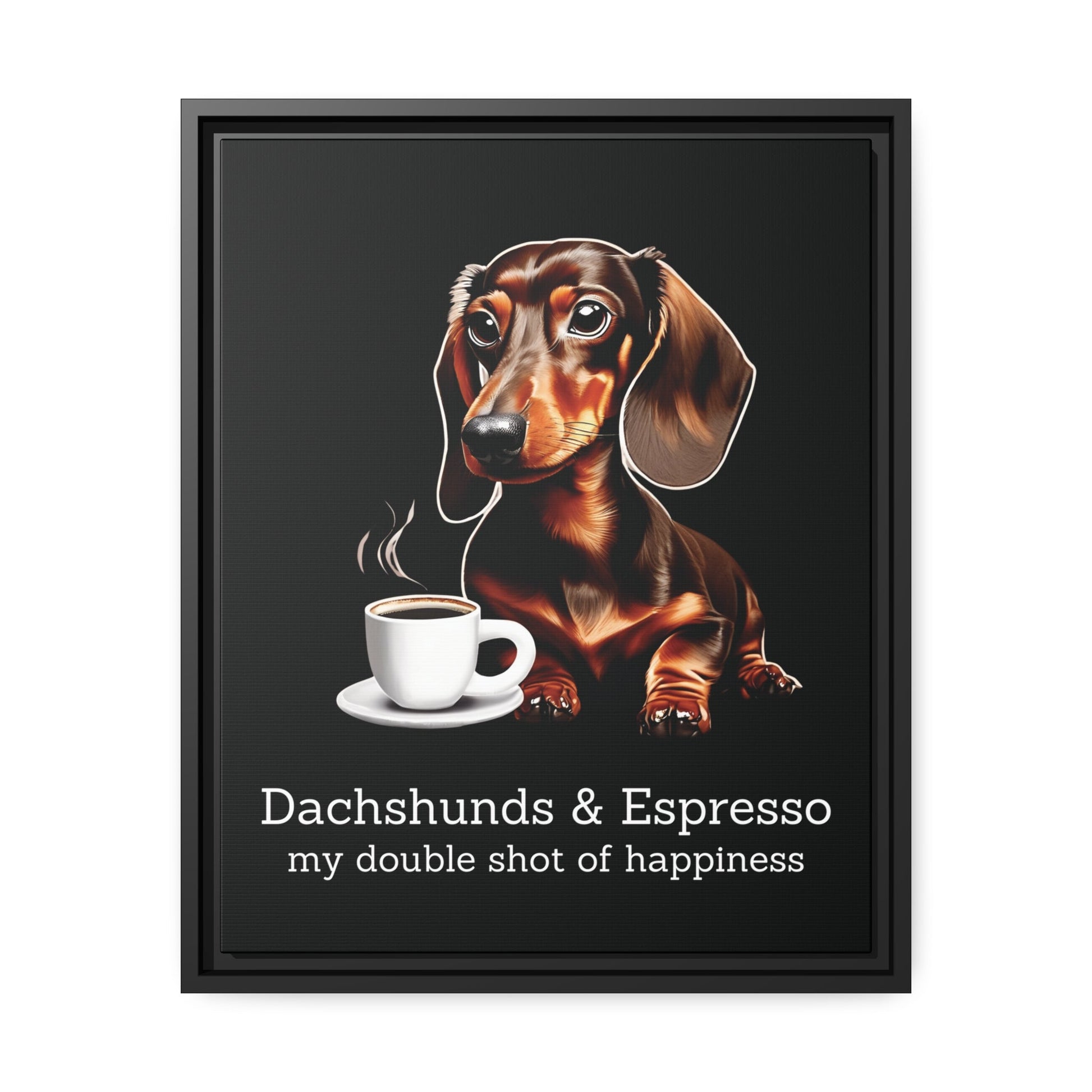 A Double Shot of Happiness - Matte Canvas, Black Frame - Real Rad Boutique