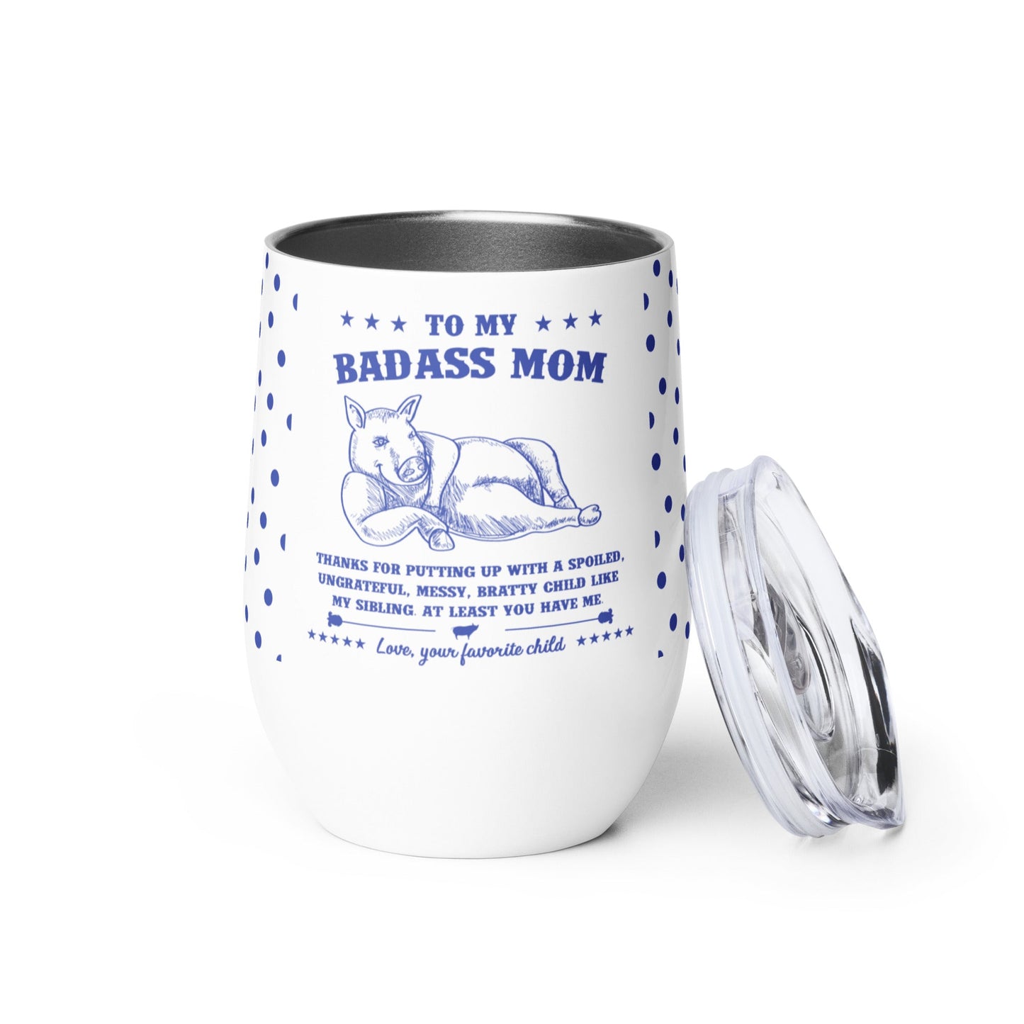 Badass Mom - Wine Tumbler - Real Rad Boutique