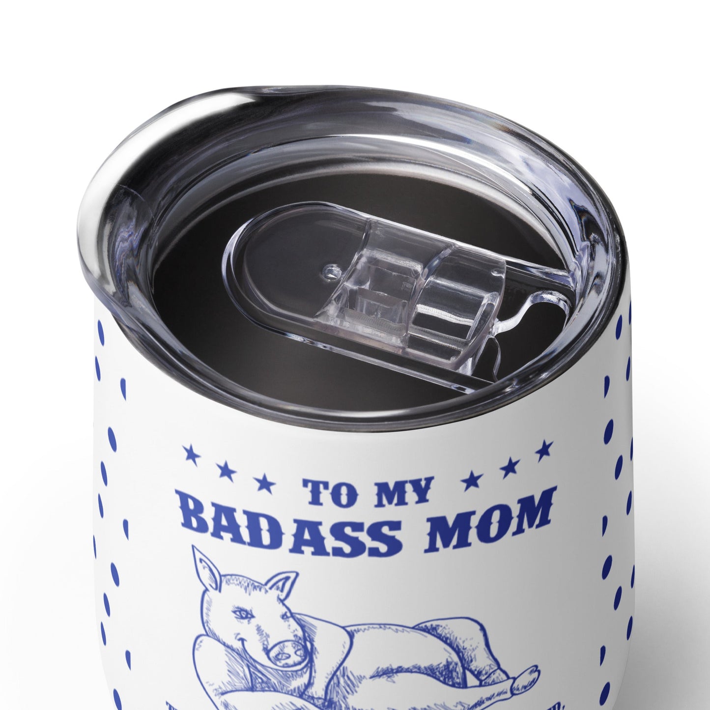 Badass Mom - Wine Tumbler - Real Rad Boutique