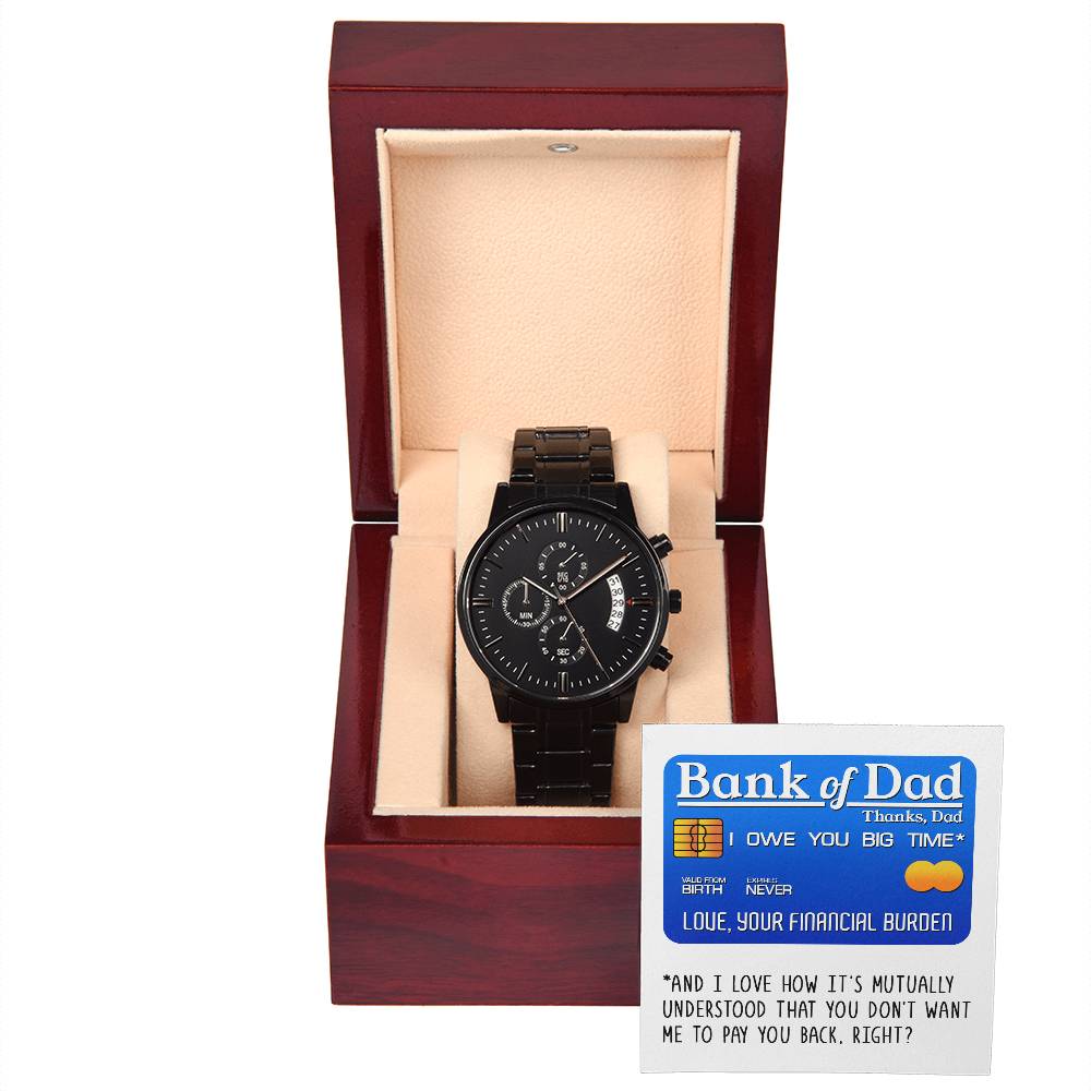 Bank of Dad - Black Chronograph Watch - Real Rad Boutique