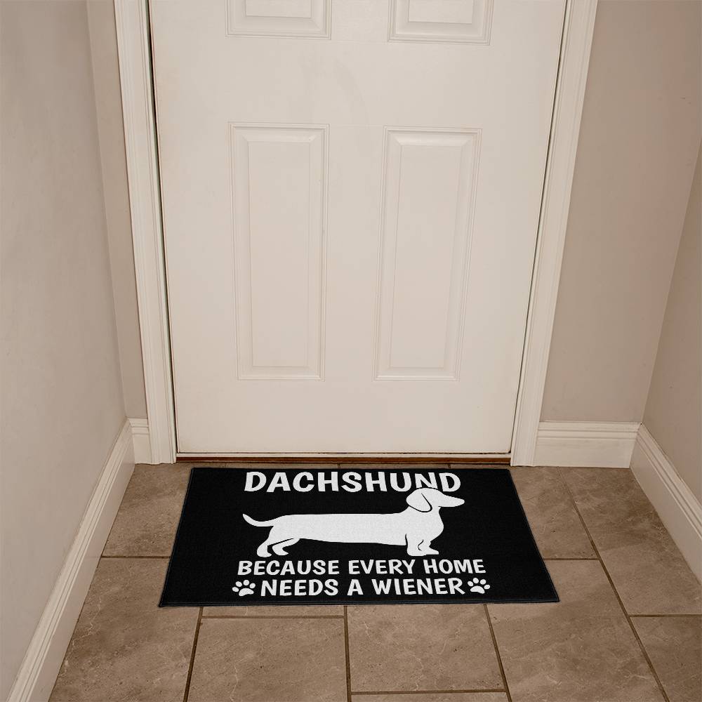 Because Every Home Needs A Wiener - Welcome Mat - Real Rad Boutique