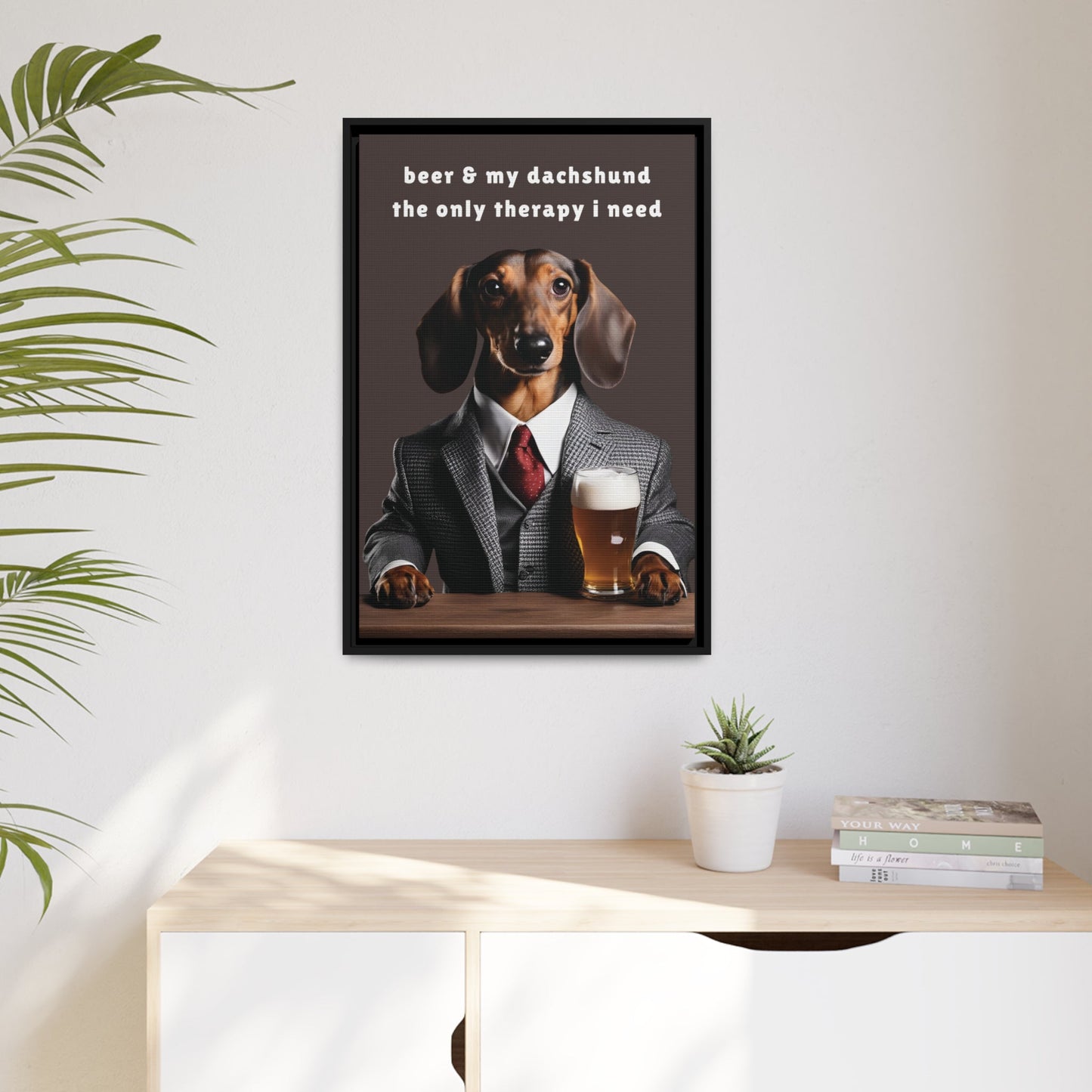 Beer and My Dachshund - Matte Canvas, Black Frame - Real Rad Boutique