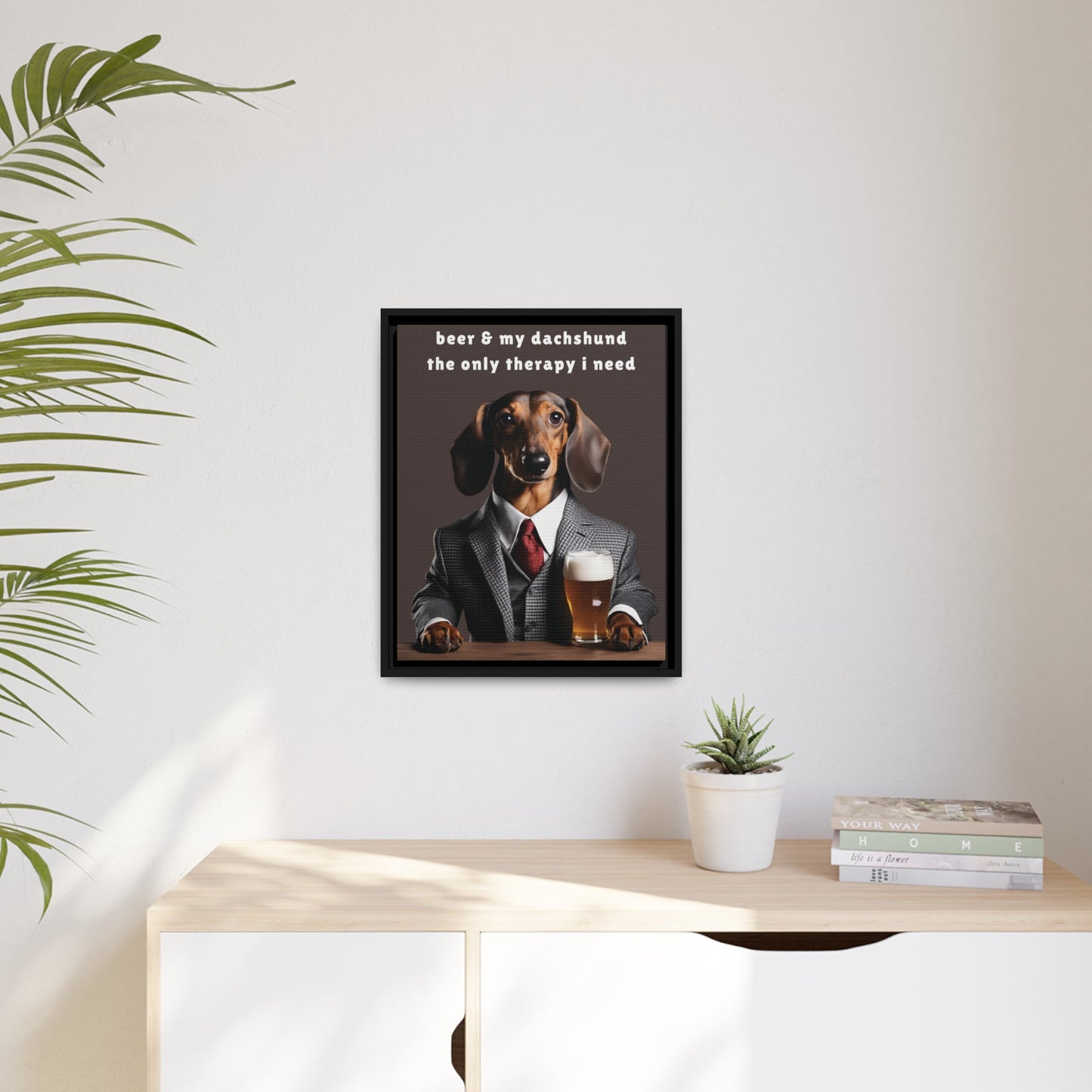 Beer and My Dachshund - Matte Canvas, Black Frame - Real Rad Boutique