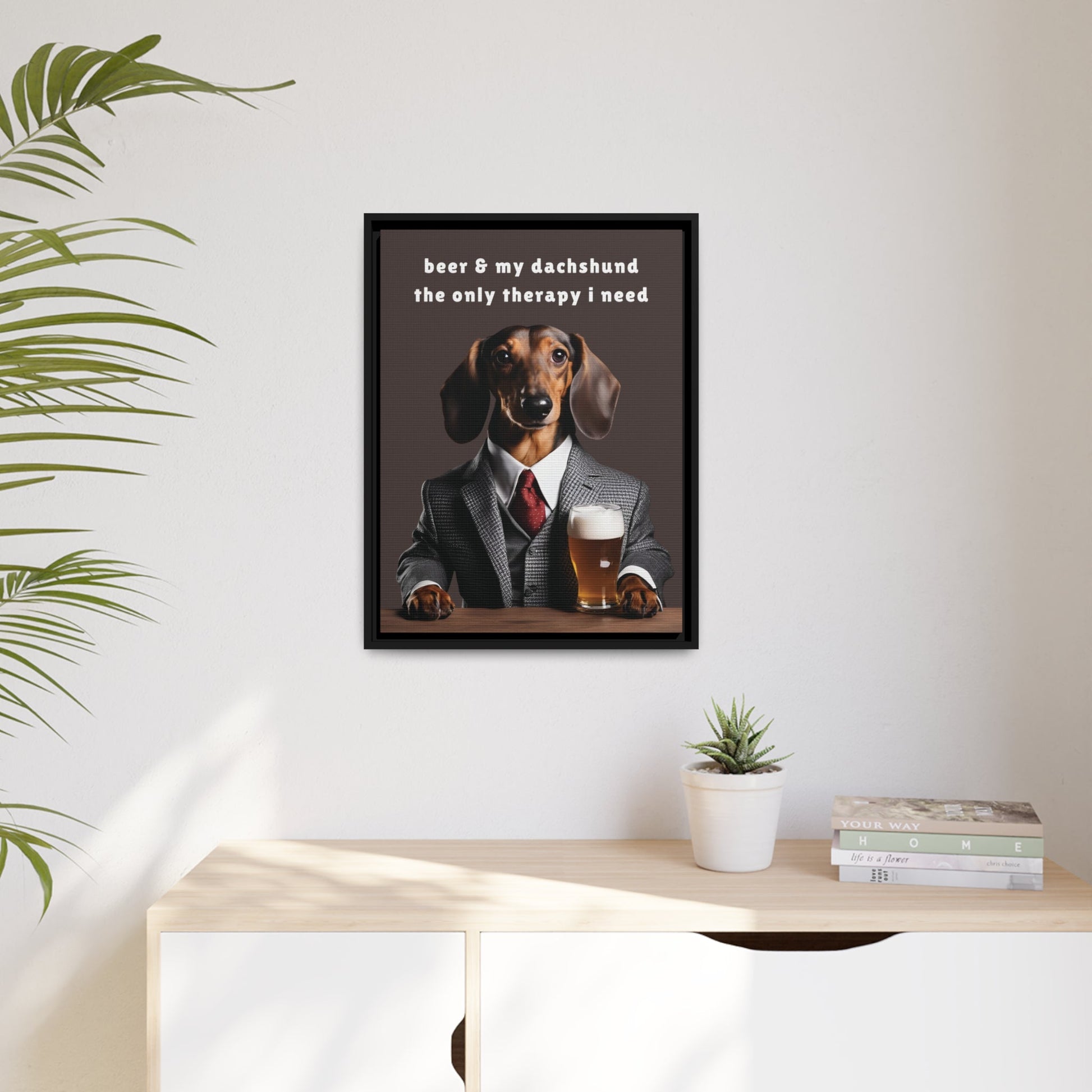 Beer and My Dachshund - Matte Canvas, Black Frame - Real Rad Boutique