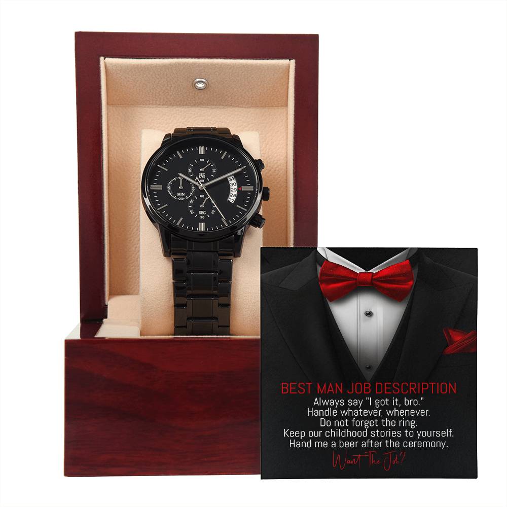 Best Man Job Description - Black Chronograph Watch - Real Rad Boutique