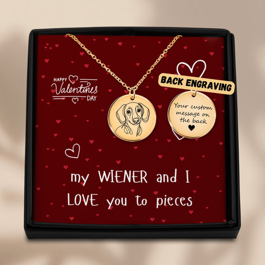 My Wiener Loves You To Pieces - Dachshund Valentine Necklace | Gift for Her