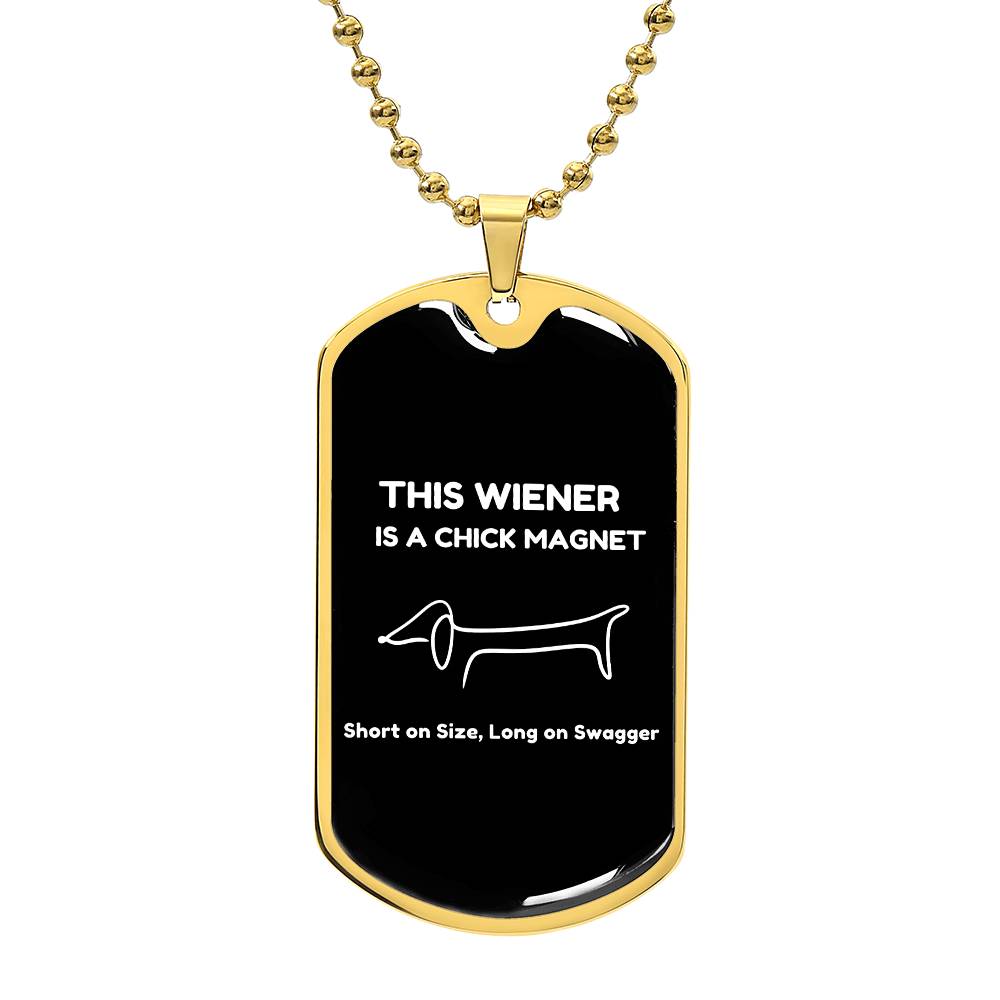 Chick Magnet - Dog Tag - Real Rad Boutique