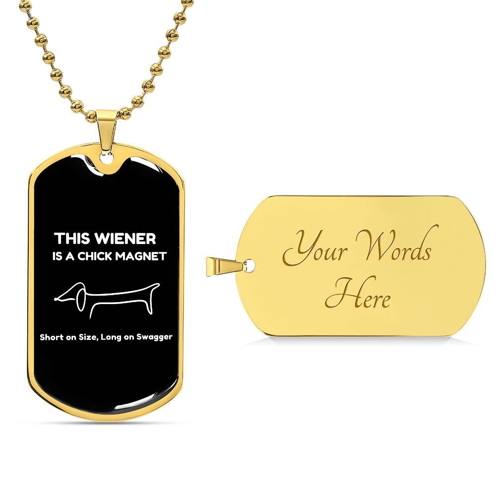 Chick Magnet - Dog Tag - Real Rad Boutique