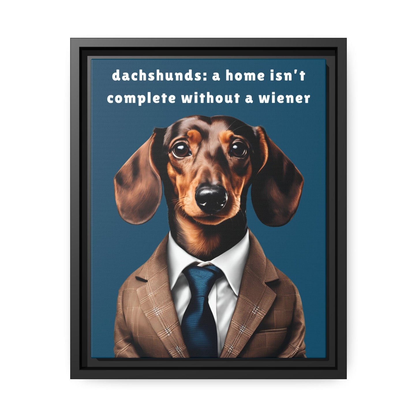 Complete Your Home - Dachshund Matte Canvas, Black Frame - Real Rad Boutique