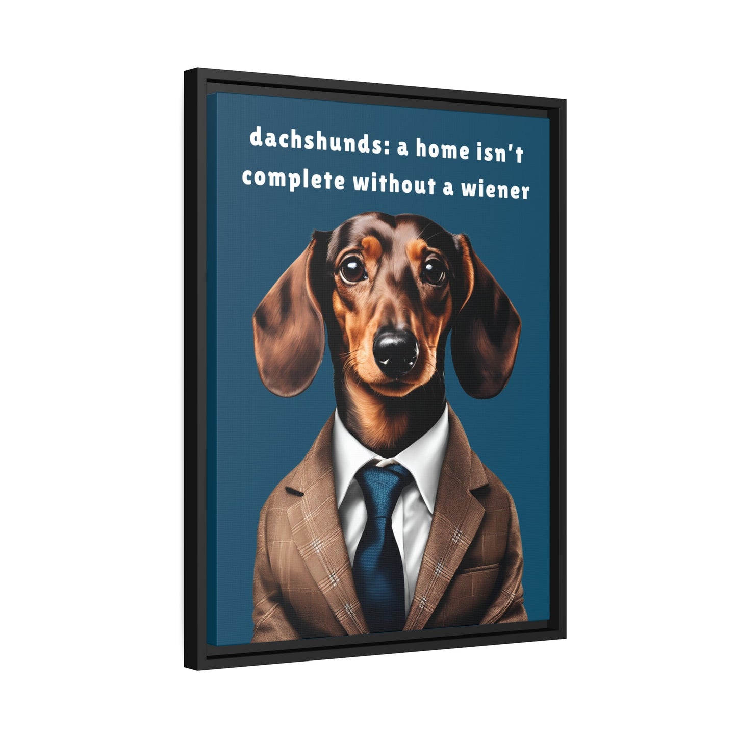 Complete Your Home - Dachshund Matte Canvas, Black Frame - Real Rad Boutique