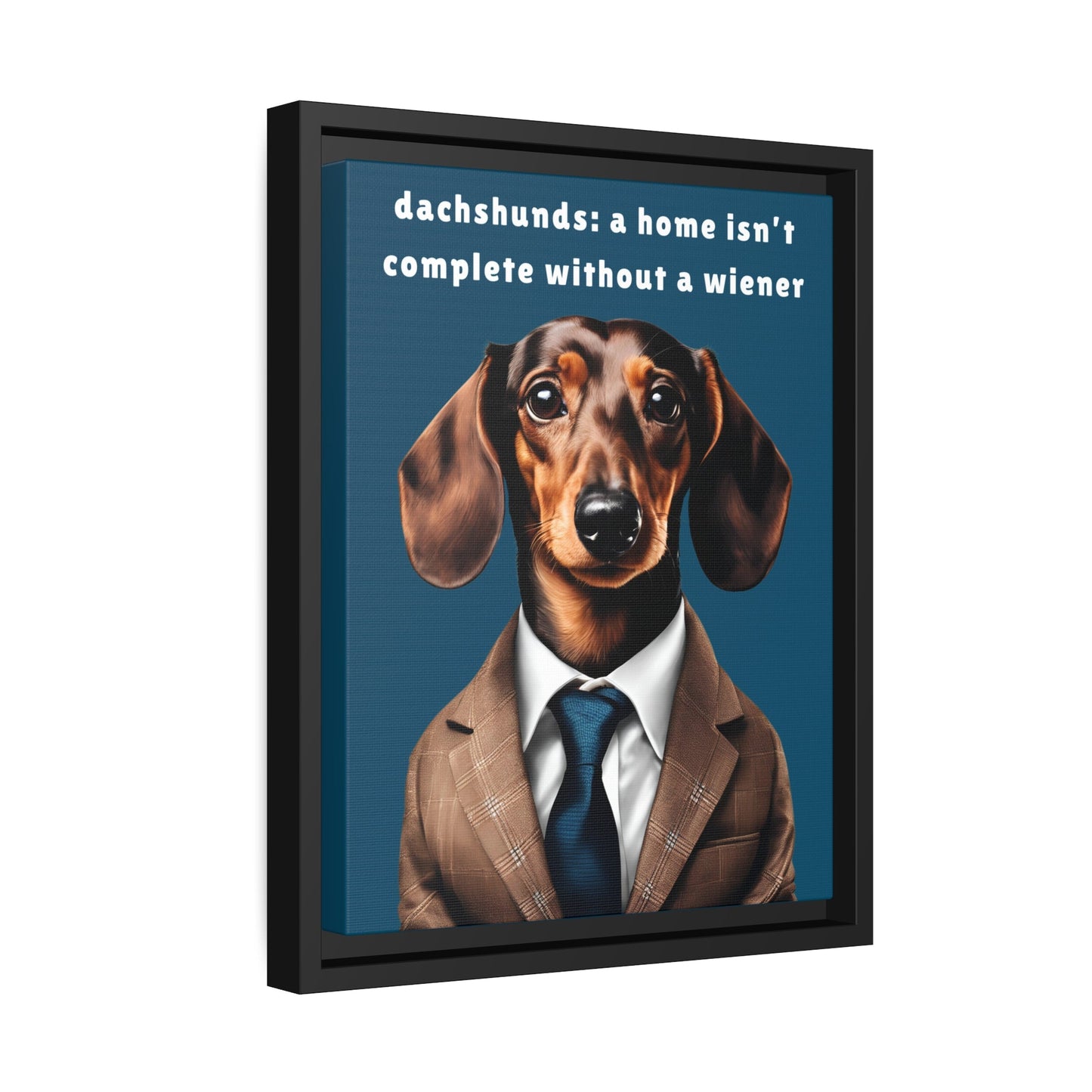 Complete Your Home - Dachshund Matte Canvas, Black Frame - Real Rad Boutique