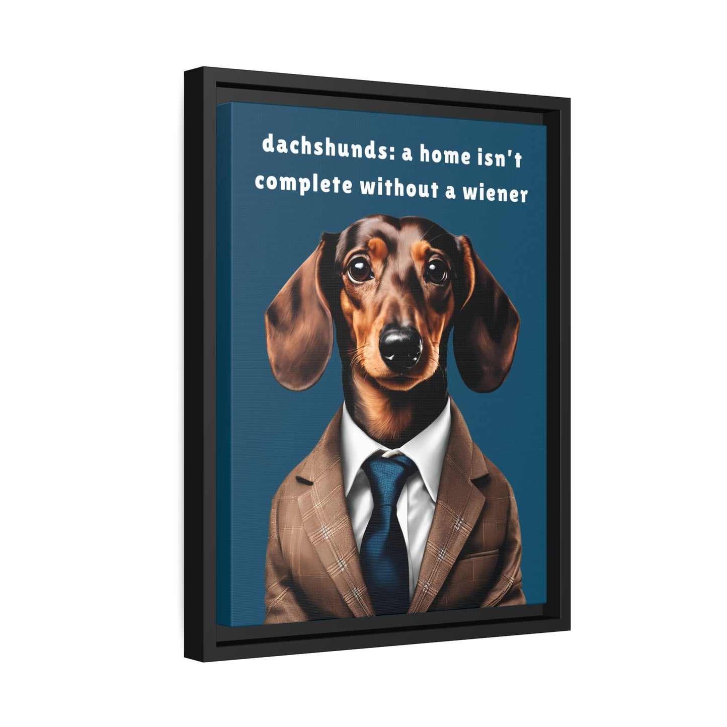 Complete Your Home - Dachshund Matte Canvas, Black Frame - Real Rad Boutique