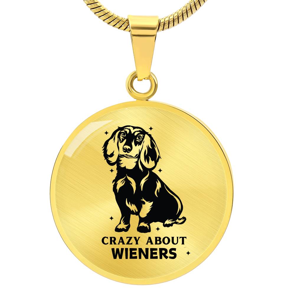 Crazy About Wieners - Circle Pendant - Real Rad Boutique