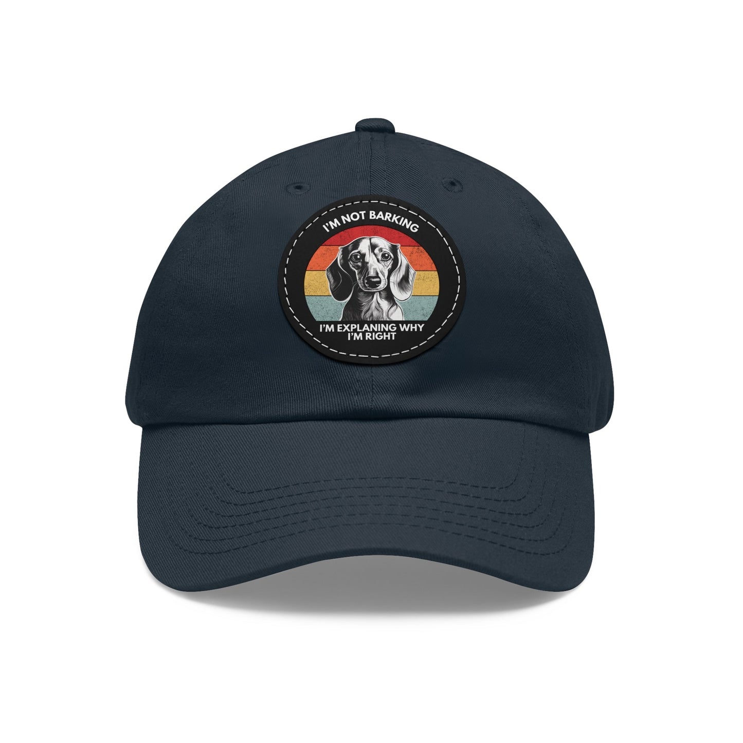 Dachshund Always Right - Cap with Leather Patch - Real Rad Boutique