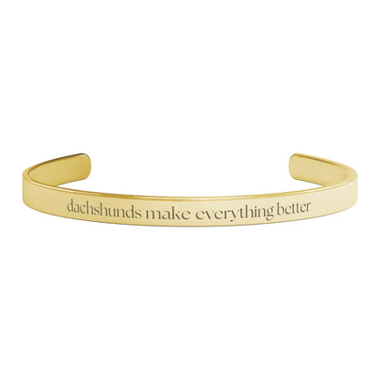 Dachshunds Are The Best - Cuff Bracelet - Real Rad Boutique