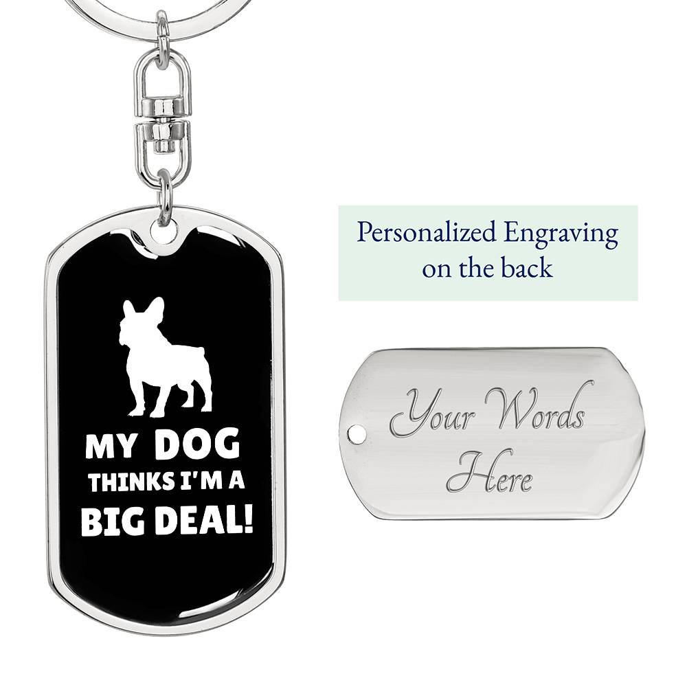 Dad Is A Big Deal - Dog Tag with Swivel Keychain - Real Rad Boutique