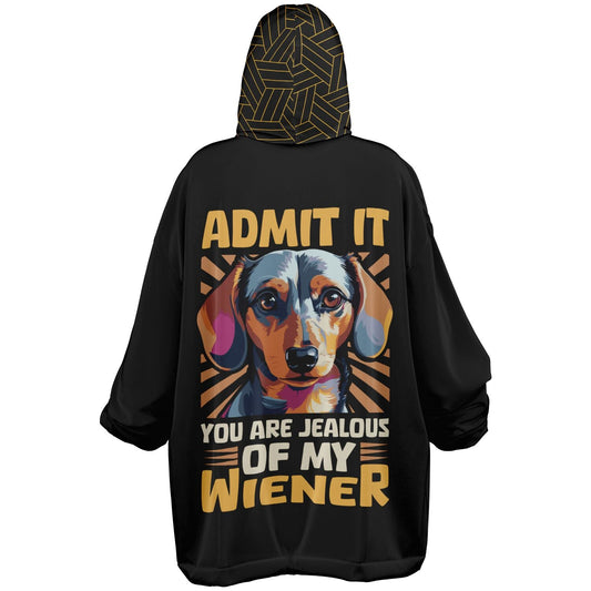 Don't Be Jealous Of My Wiener Luxury Snug Hoodie - Real Rad Boutique