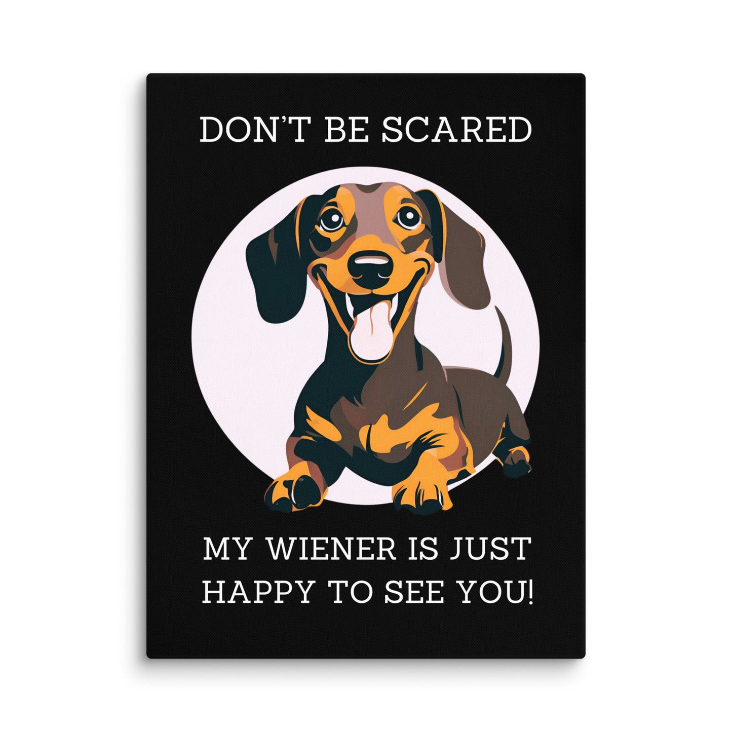 Don't Be Scared - Canvas - Real Rad Boutique