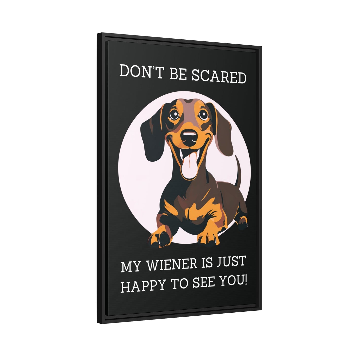 Don't Be Scared - Matte Canvas, Black Frame - Real Rad Boutique