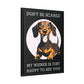 Don't Be Scared - Matte Canvas, Black Frame - Real Rad Boutique