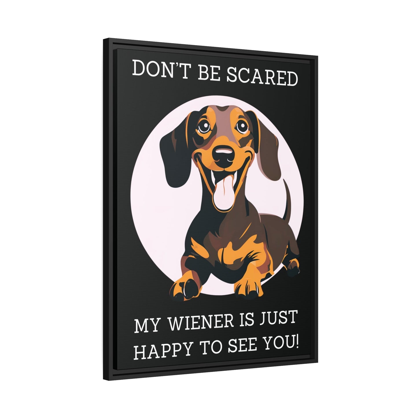 Don't Be Scared - Matte Canvas, Black Frame - Real Rad Boutique