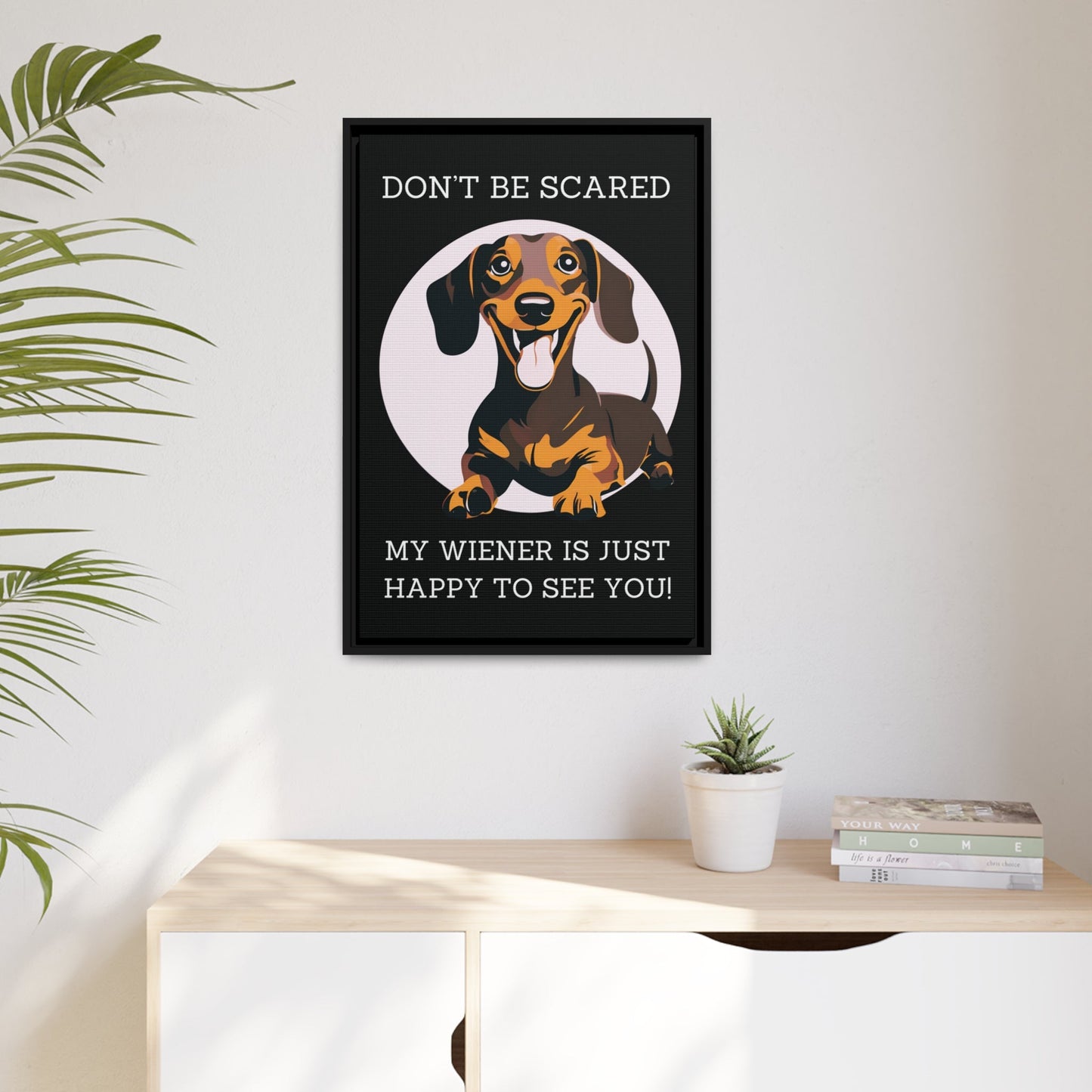 Don't Be Scared - Matte Canvas, Black Frame - Real Rad Boutique