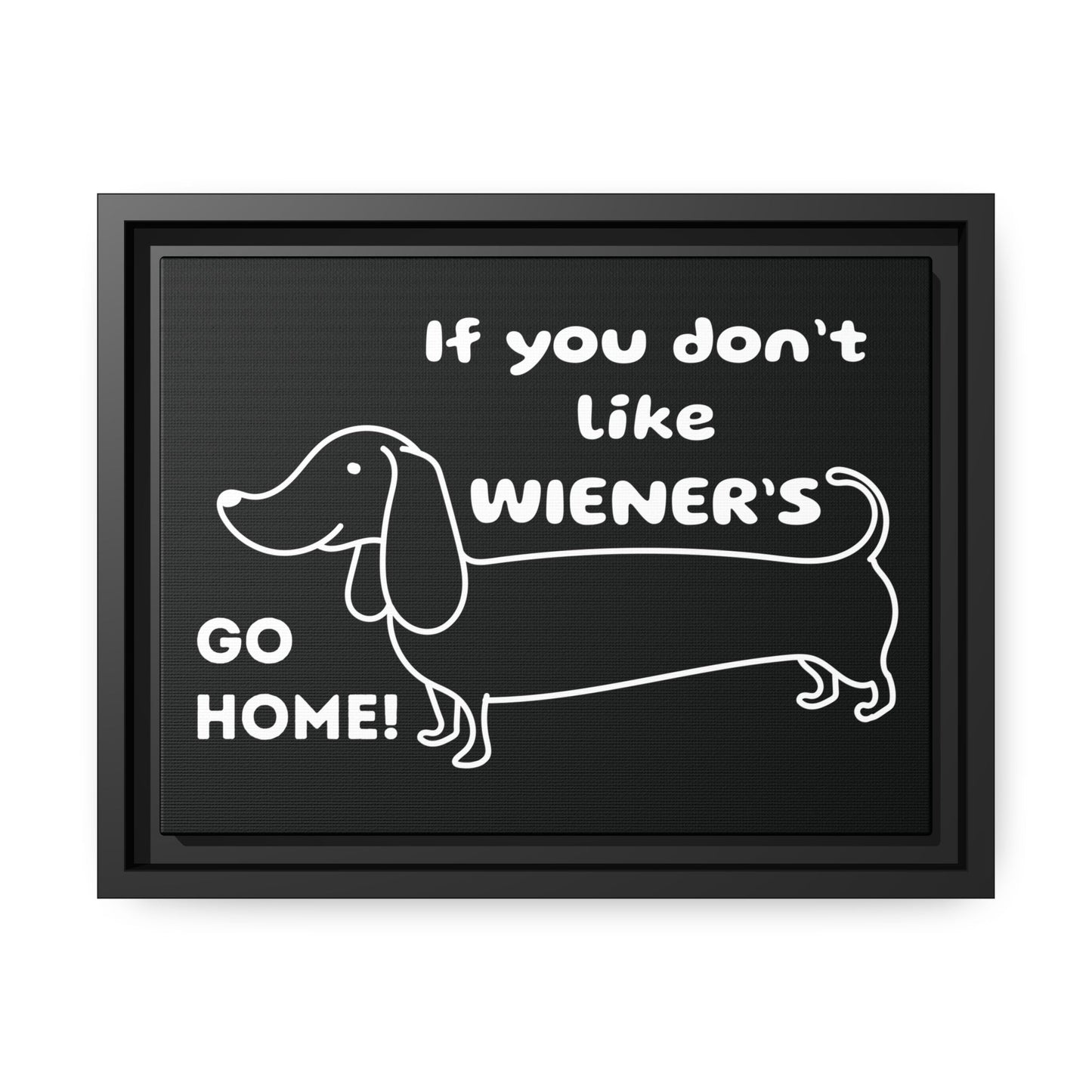 Don't Like Wieners? - Matte Canvas, Black Frame - Real Rad Boutique