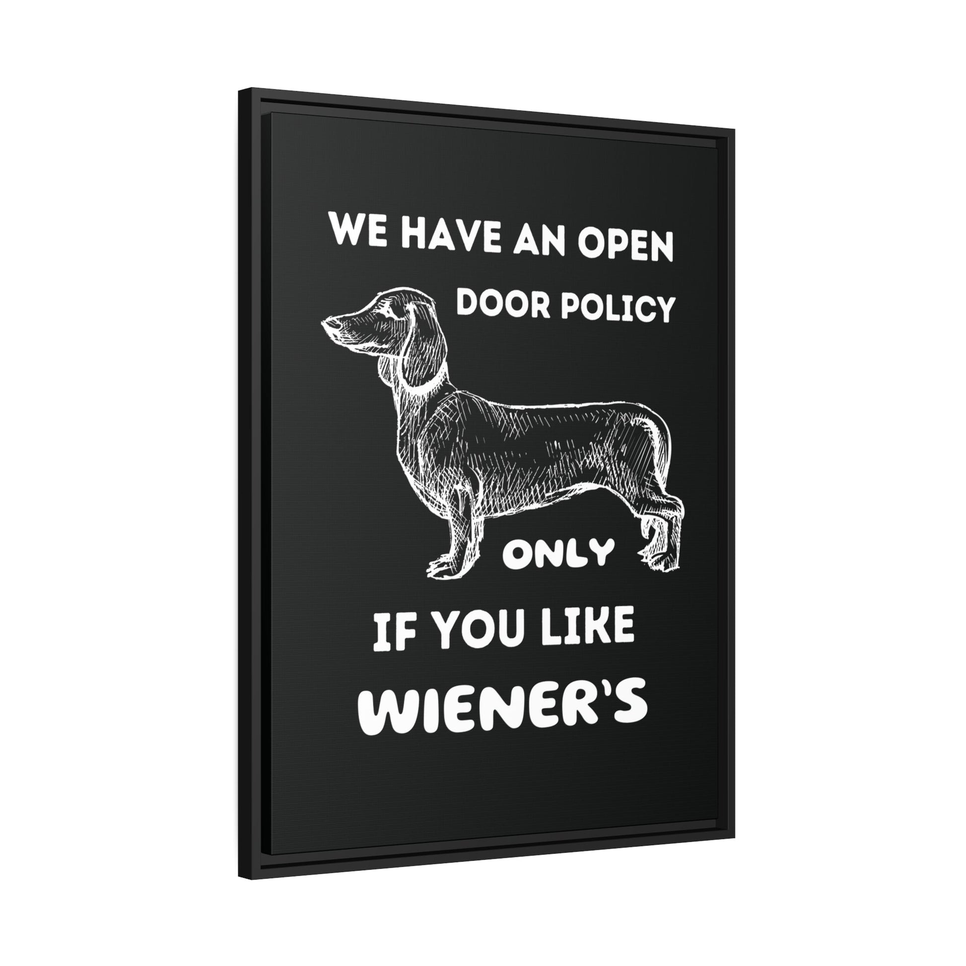 Embrace Our Open Door Policy - Matte Canvas, Black Frame - Real Rad Boutique