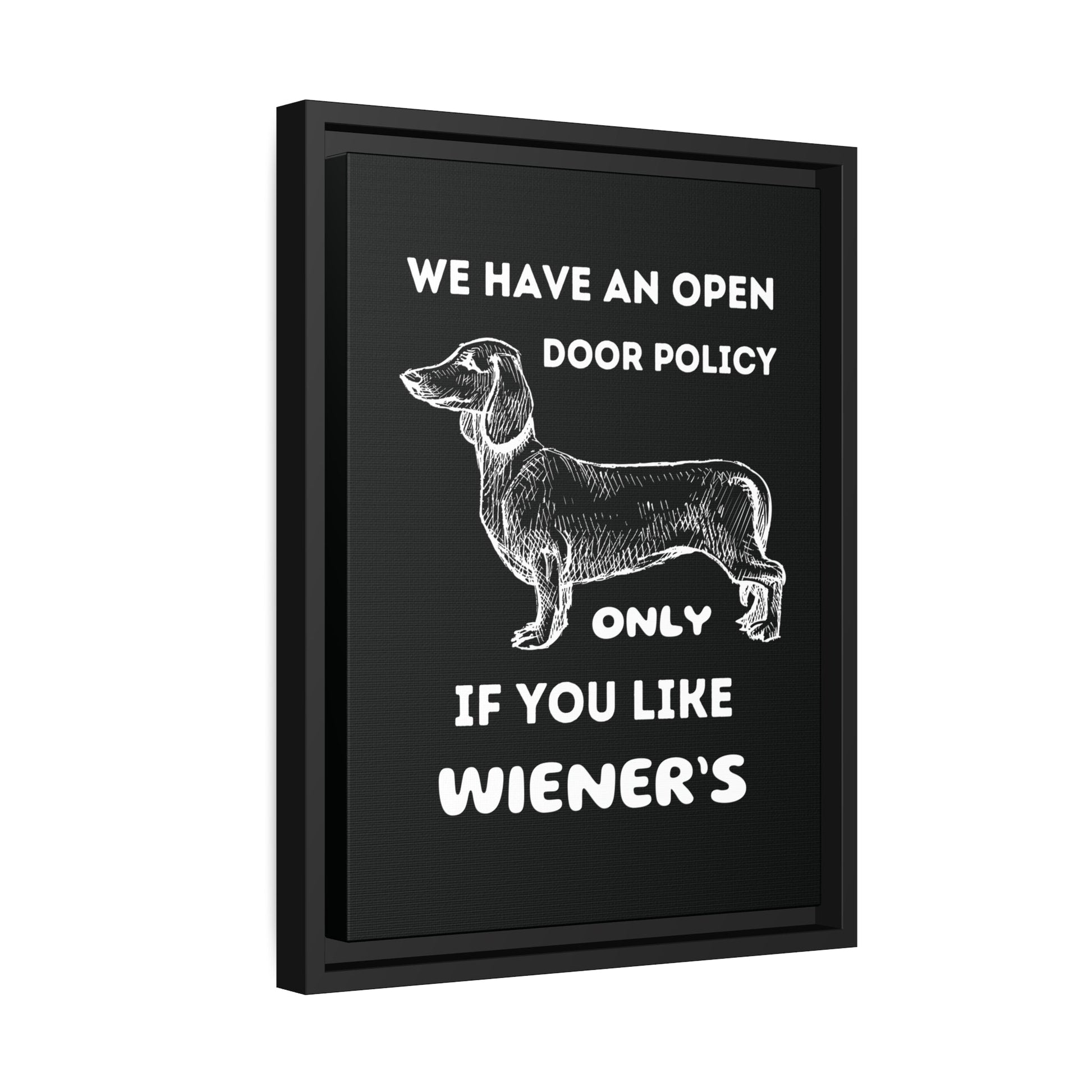 Embrace Our Open Door Policy - Matte Canvas, Black Frame - Real Rad Boutique