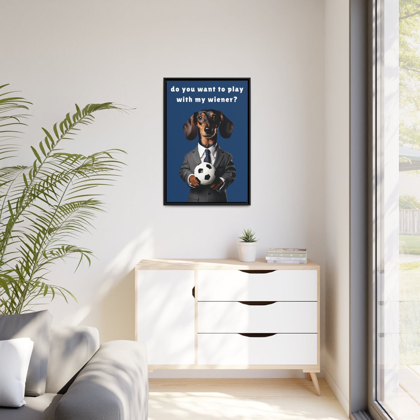 Football: Play with My Wiener - Matte Canvas, Black Frame - Real Rad Boutique