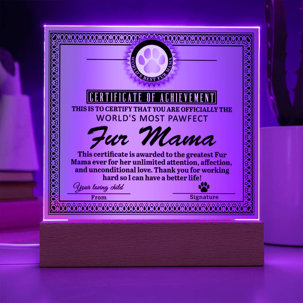 Fur Mama - Acrylic Square Plaque - Real Rad Boutique