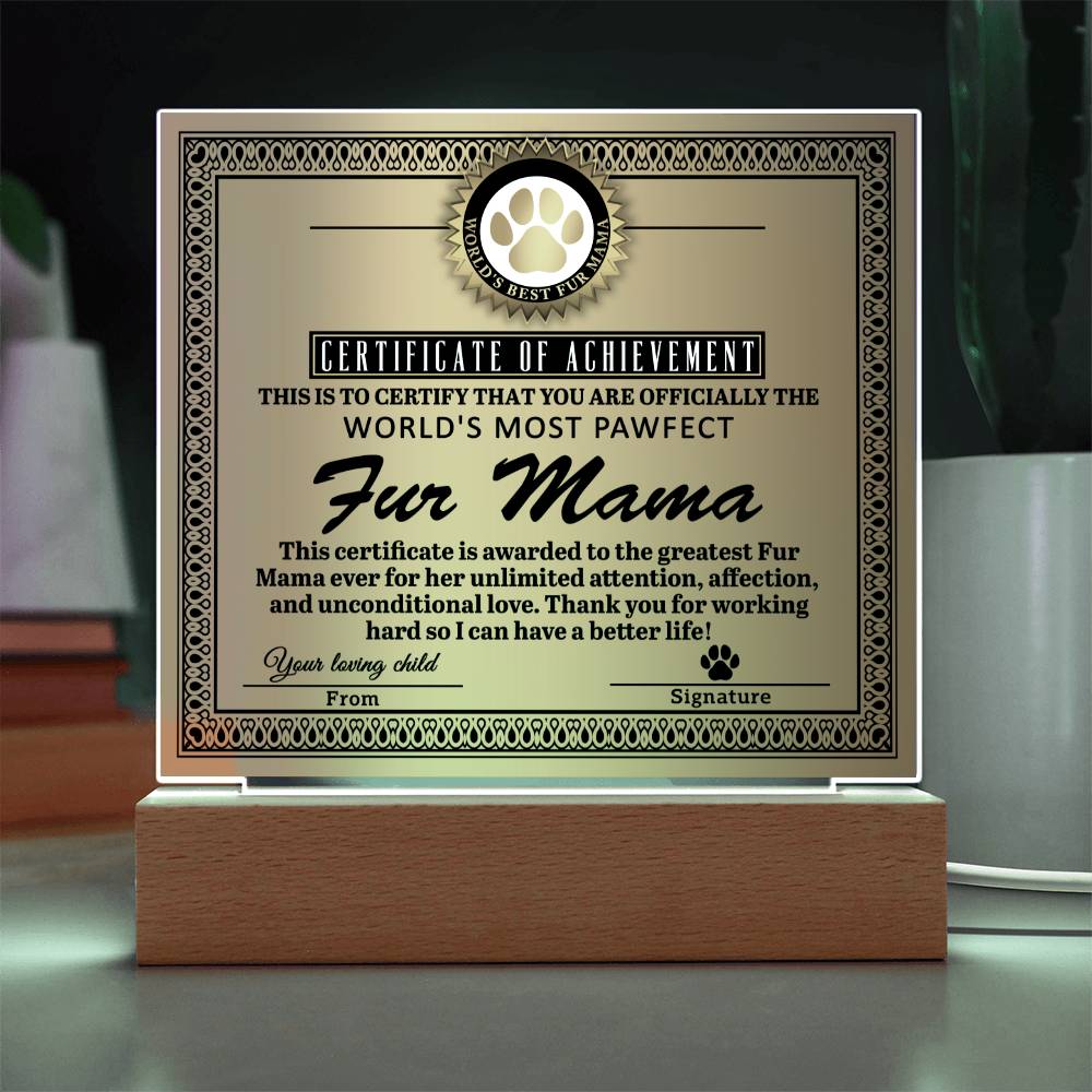 Fur Mama - Acrylic Square Plaque - Real Rad Boutique