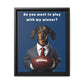 Game On: Play with My Wiener - Matte Canvas, Black Frame - Real Rad Boutique