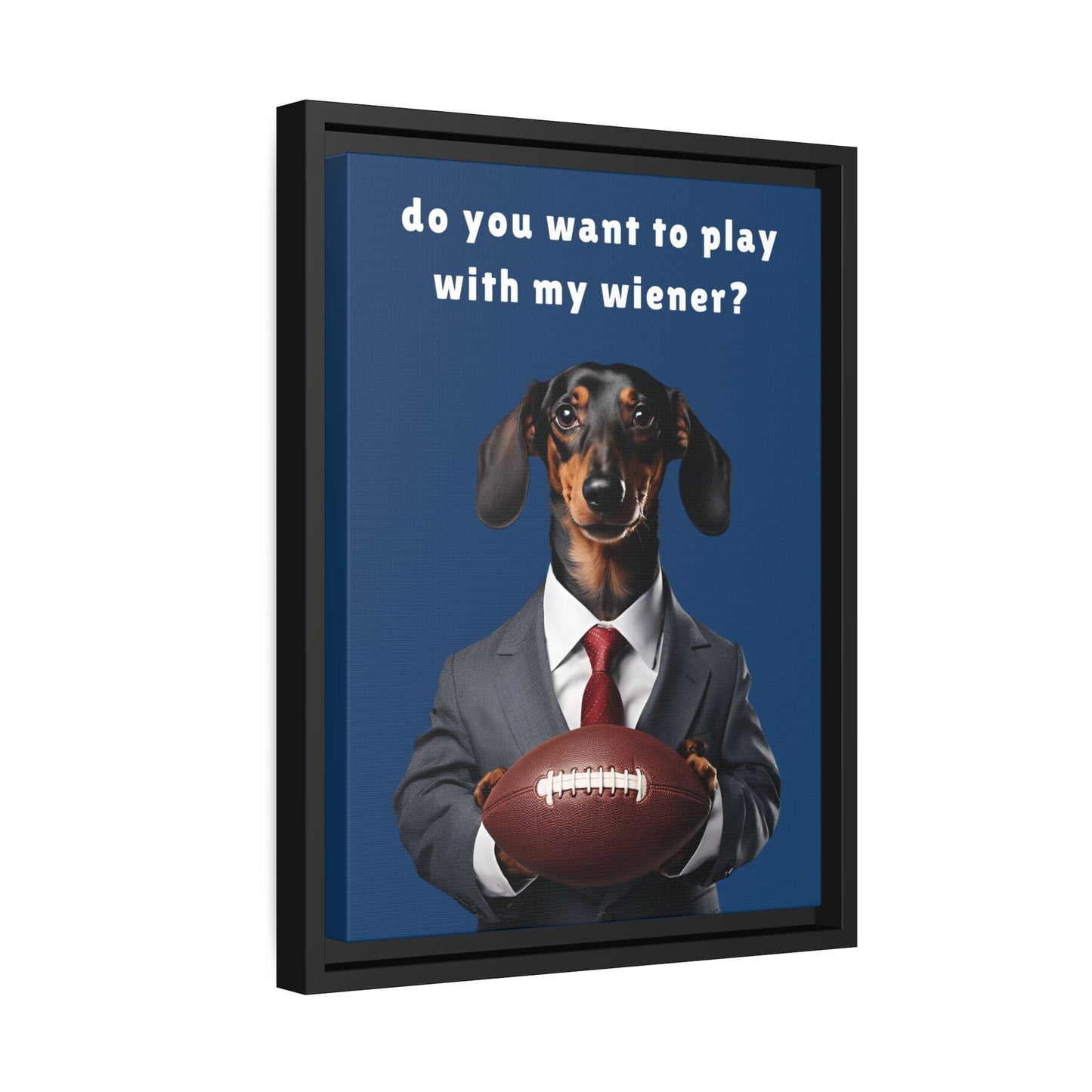 Game On: Play with My Wiener - Matte Canvas, Black Frame - Real Rad Boutique