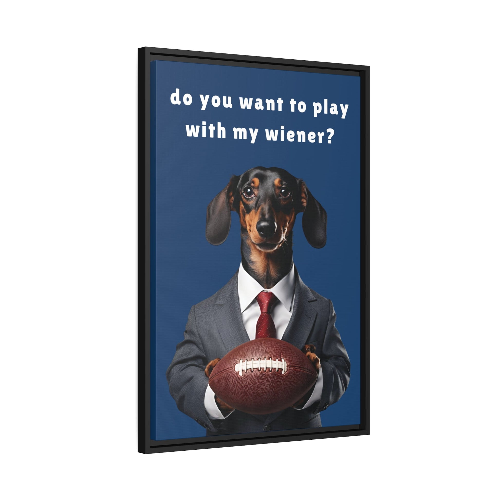 Game On: Play with My Wiener - Matte Canvas, Black Frame - Real Rad Boutique