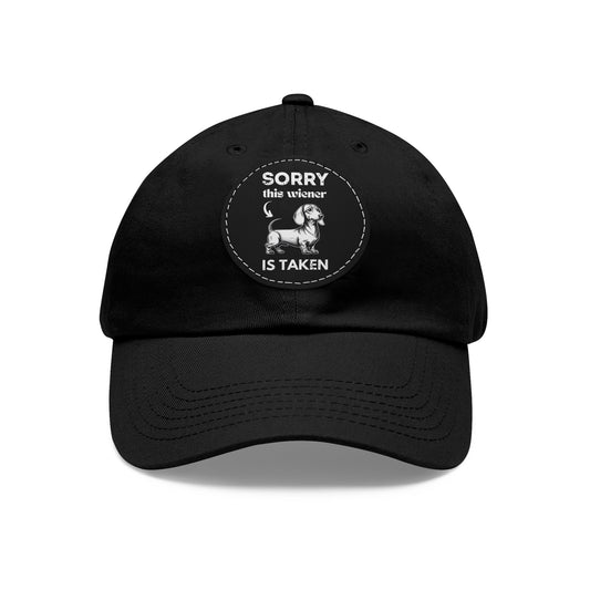 Hands Off! This Wiener is Taken - Cap with Leather Patch - Real Rad Boutique