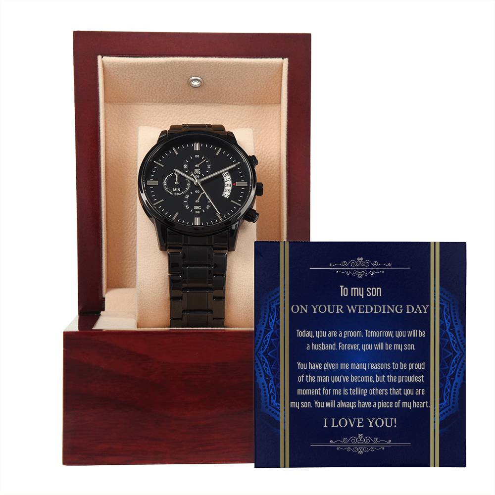 Heartfelt Wedding Day Message for Son - Black Chronograph Watch - Real Rad Boutique