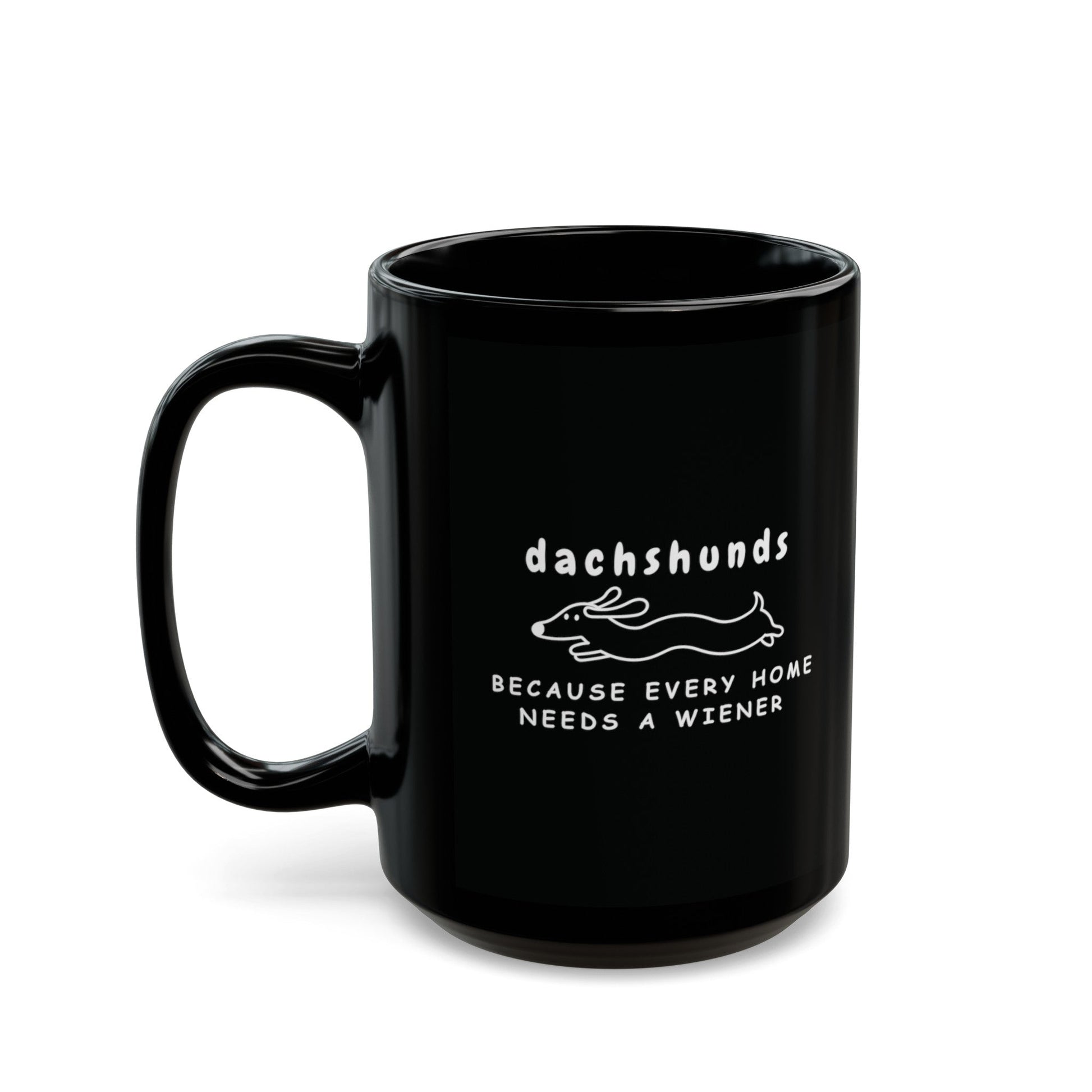 Home Is Where My Dachshund Is - Black Mug - Real Rad Boutique