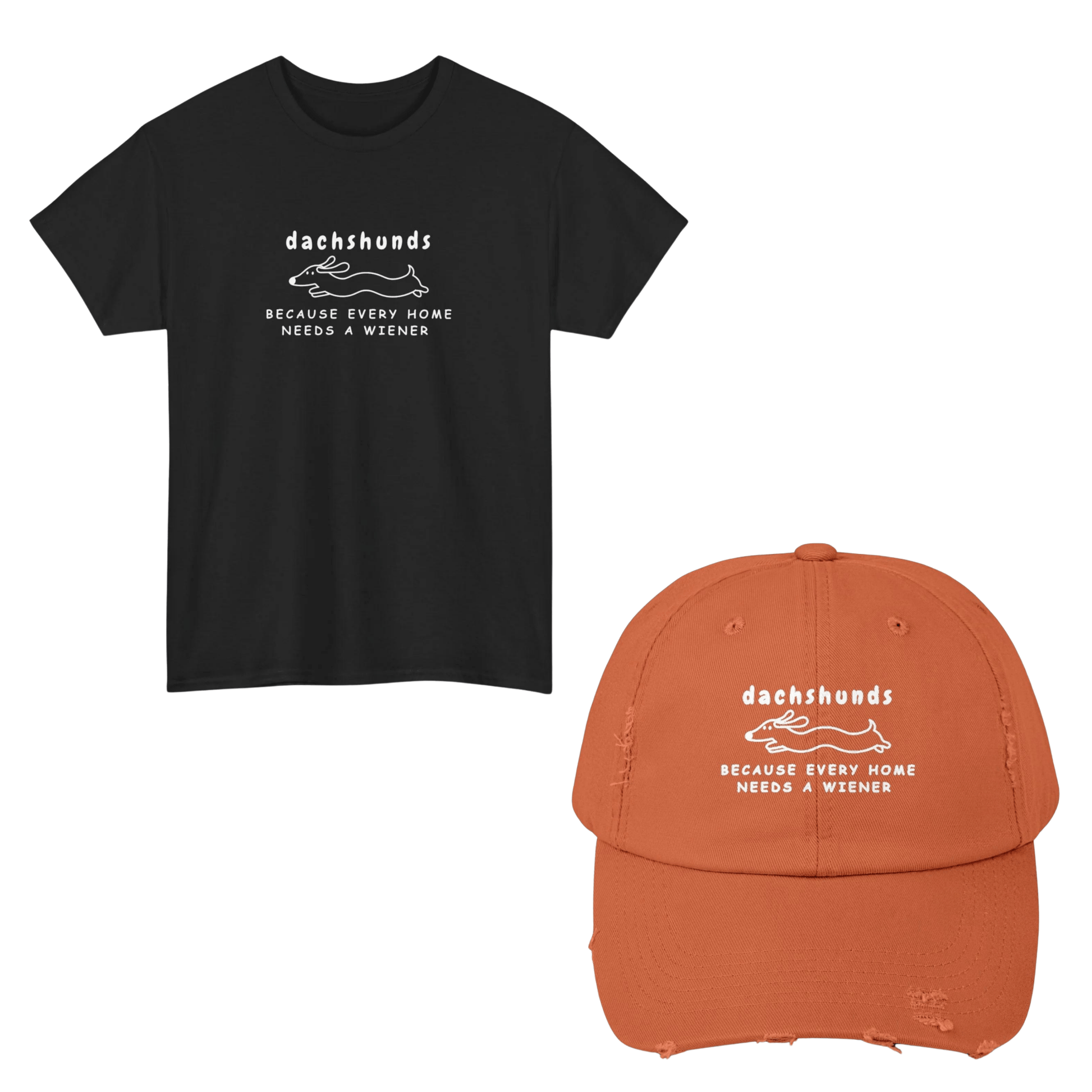 Home Is Where My Dachshund Is T - Shirt & Cap Bundle - Real Rad Boutique