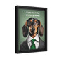 If You Don't Like Wieners Go Home - Matte Canvas, Black Frame - Real Rad Boutique