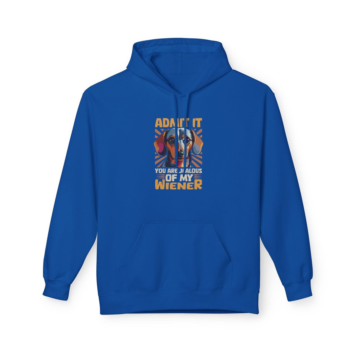 Jealous Of My Wiener? - Softstyle Fleece Hoodie - Real Rad Boutique